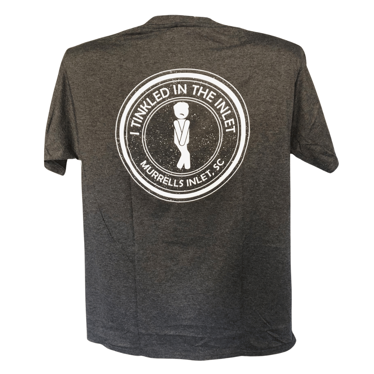 Back of grey heather t-shirt with I Tinkled in the Inlet Murrells Inlet SC design